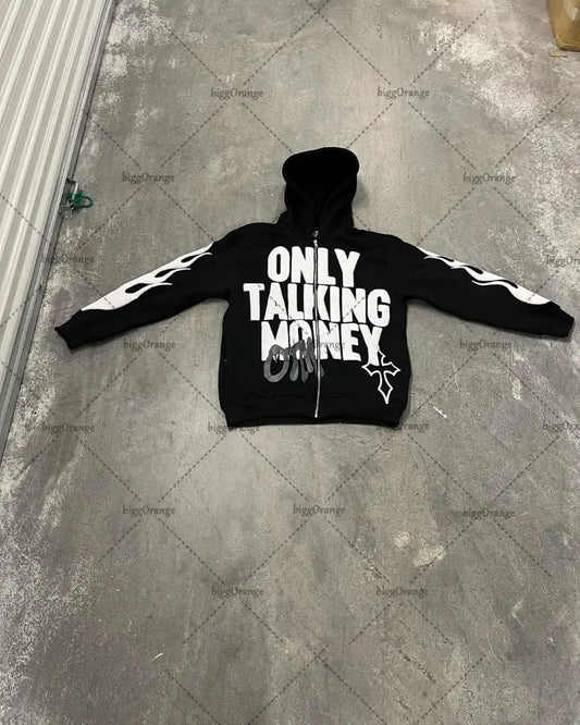 "ONLY TALKING MONEY" Sweatshirt